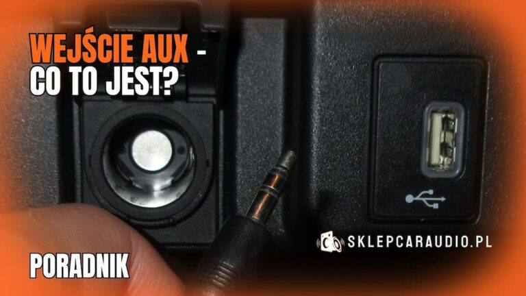 Co to jest wejście AUX w samochodzie?